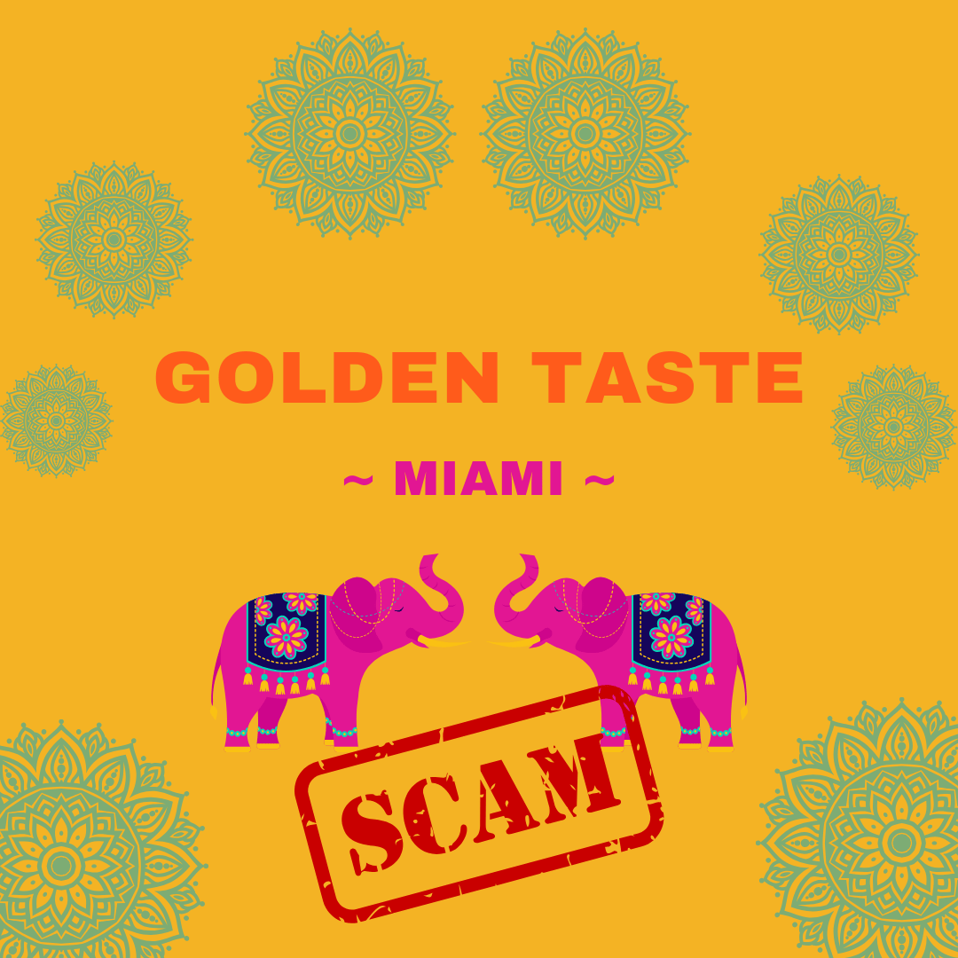 Golden Taste Scam